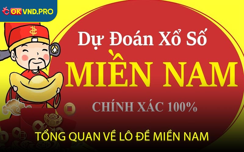 Tổng quan về lô đề miền Nam